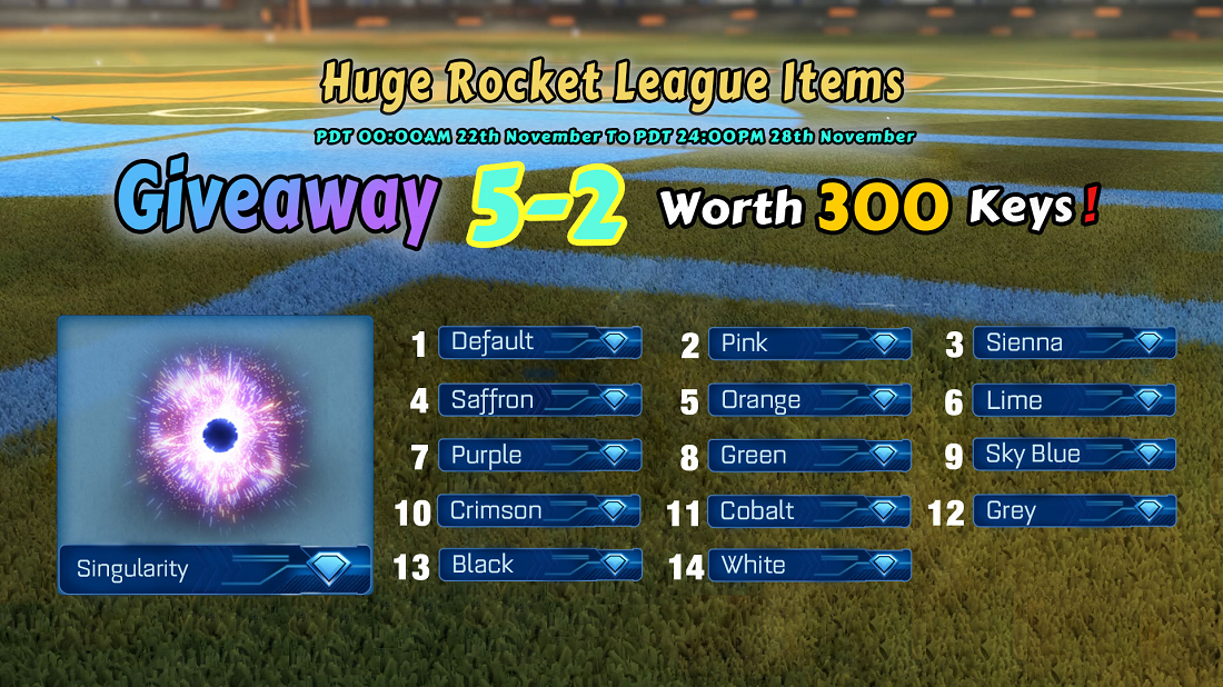 Huge Weekly Giveaway 5-2 - Win 14 Painted Rocket League Black Market Singularity