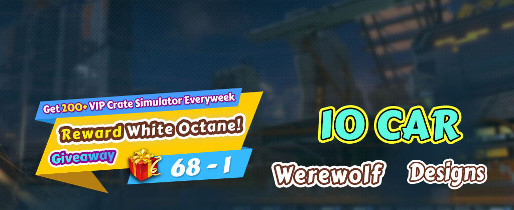 Rocket League Giveaway 68-1 - Top 10 Werewolf Designs