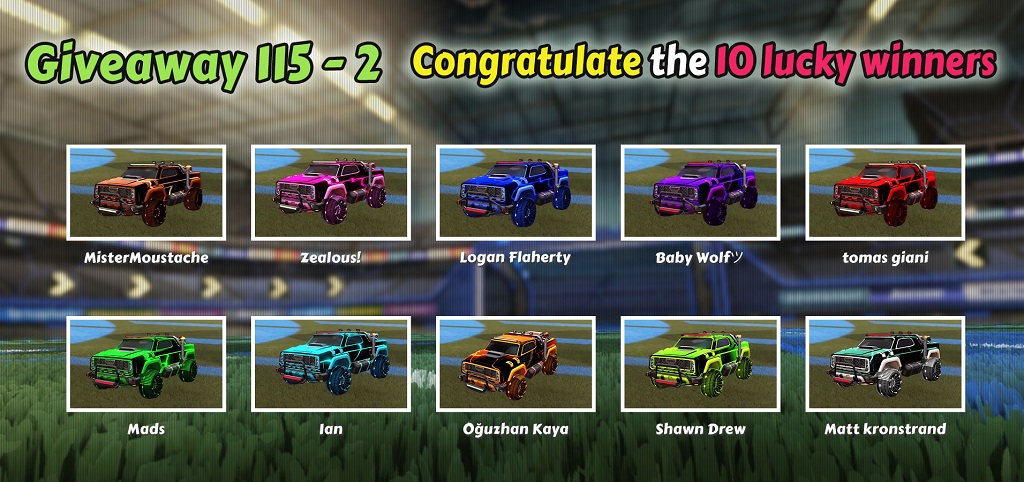 Rocket League 115-2 Giveaway 10 Winners - Rocketprices