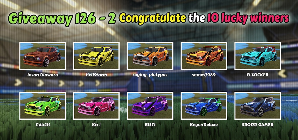 Rocket League 126-2 Giveaway 10 Winners - Rocketprices