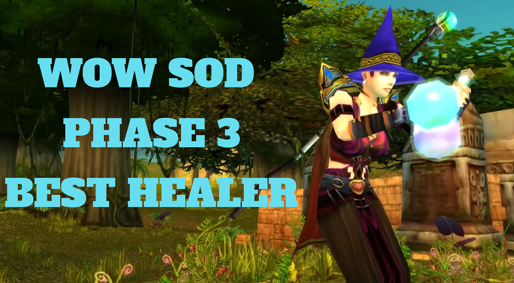 WOW SOD PHASE 3 HEALER TIER LIST